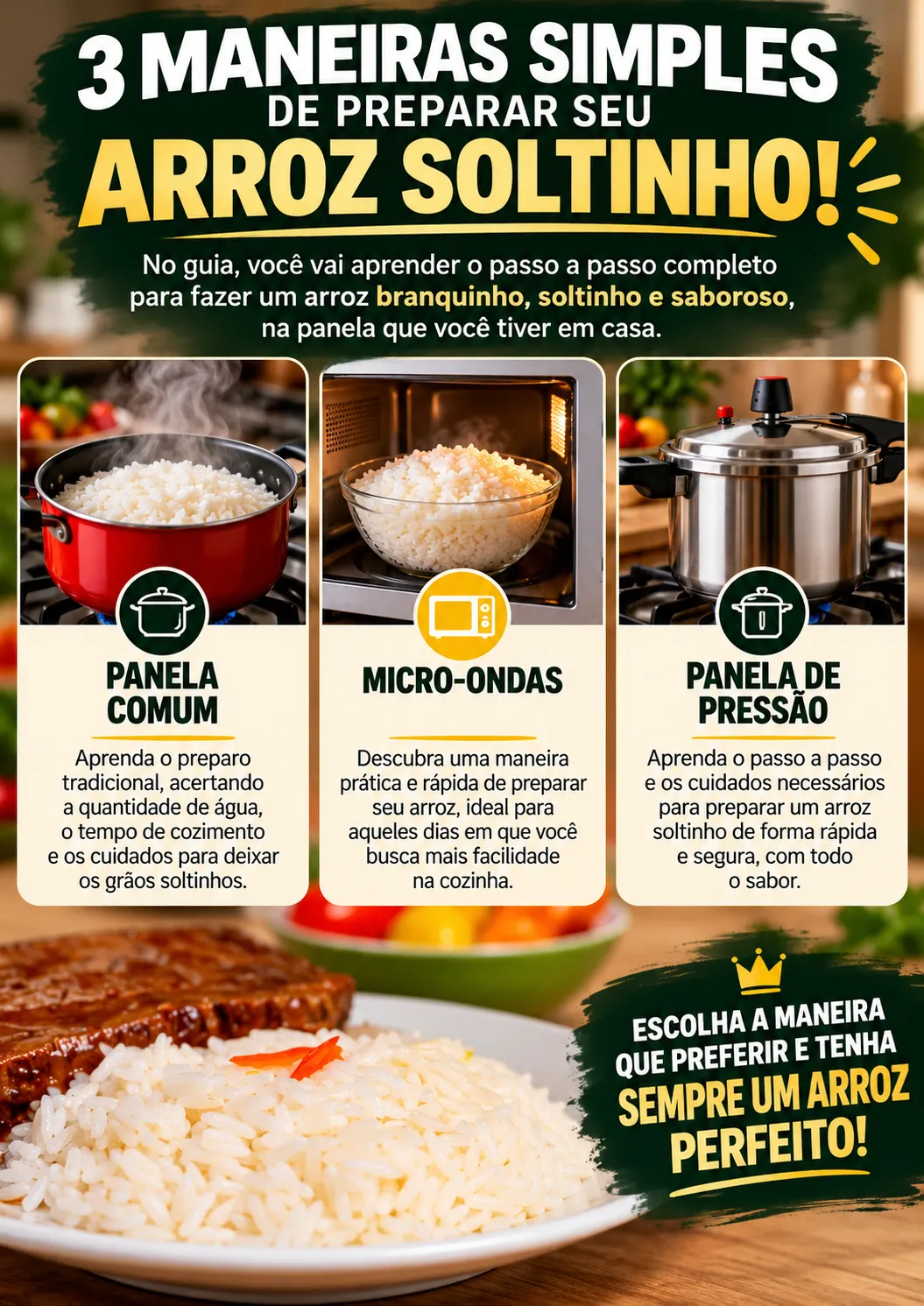 3 maneiras simples de preparar seu arroz solto